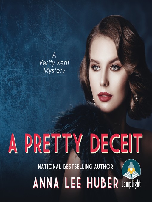 Title details for Pretty Deceit by Anna Lee Huber - Available